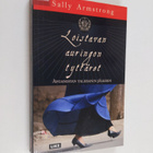 Sally Armstrong : Loistavan auringon tyttäret : Afganista... - pikkukuva 1
