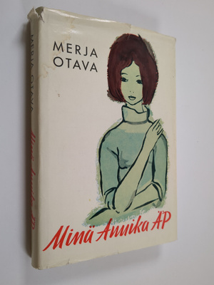 Merja Otava : Minä, Annika ÄP