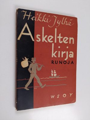 Heikki Jylhä : Askelten kirja : runoja