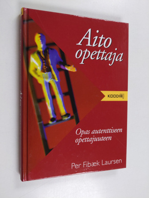 Per Fibäk Laursen : Aito opettaja