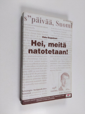 Esko Seppänen : Hei, meitä natotetaan!