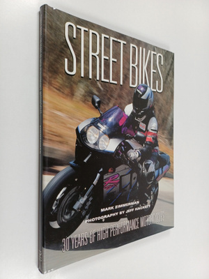 Mark Zimmerman : Street Bikes