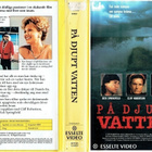 På djupt vatten - SW VHS/DVD-R (Esselte Video) - pikkukuva 2