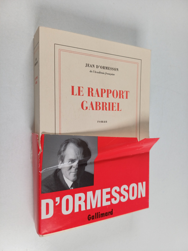 Jean d' Ormesson : Le rapport Gabriel - roman