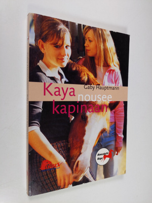 Gaby Hauptmann : Kaya nousee kapinaan
