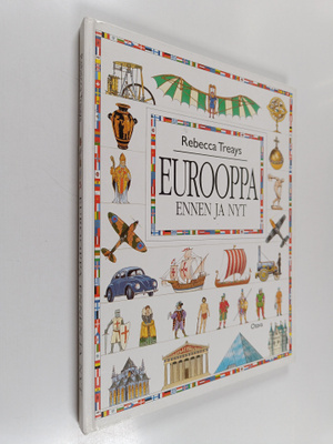Rebecca Treays : Eurooppa ennen ja nyt