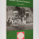 E. C. Cawte : Ritual animal disguise : a historical and g... - pikkukuva 1