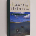 Ville Zilliacus : Irlantia etsimässä - pikkukuva 1