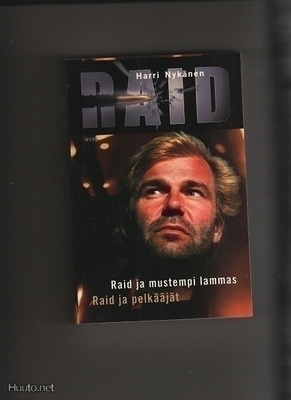 Nykänen: Raid ja mustempi lammas , Raid ja pelkääjät,tek.nim