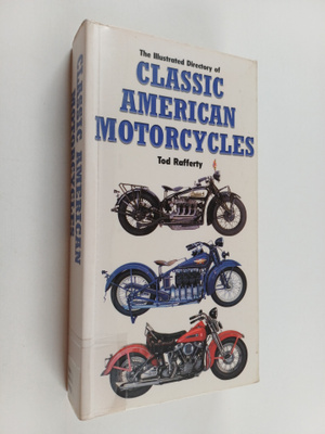 Tod Rafferty : The illustrated directory of classic Ameri...