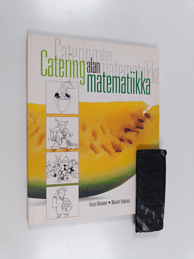 Tarja Altonen : Cateringalan matematiikka