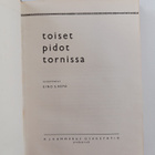Eino S. Repo : Toiset pidot Tornissa - pikkukuva 3