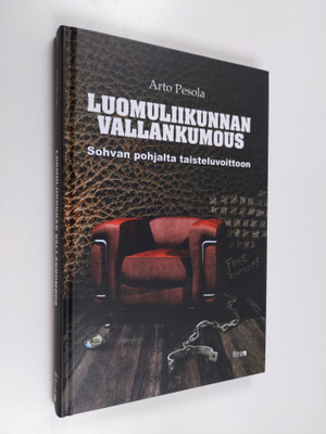 Arto Pesola : Luomuliikunnan vallankumous : sohvan pohjal...