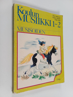 Marjut Laitinen ym. : Koulun musiikki 1-2 : musisoiden