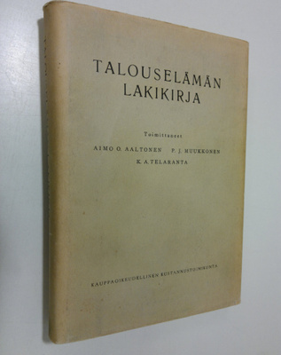 Aimo O. ym. (toim.) Aaltonen : Talouselämän lakikirja