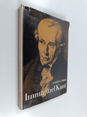 Martina Thom : Immanuel Kant