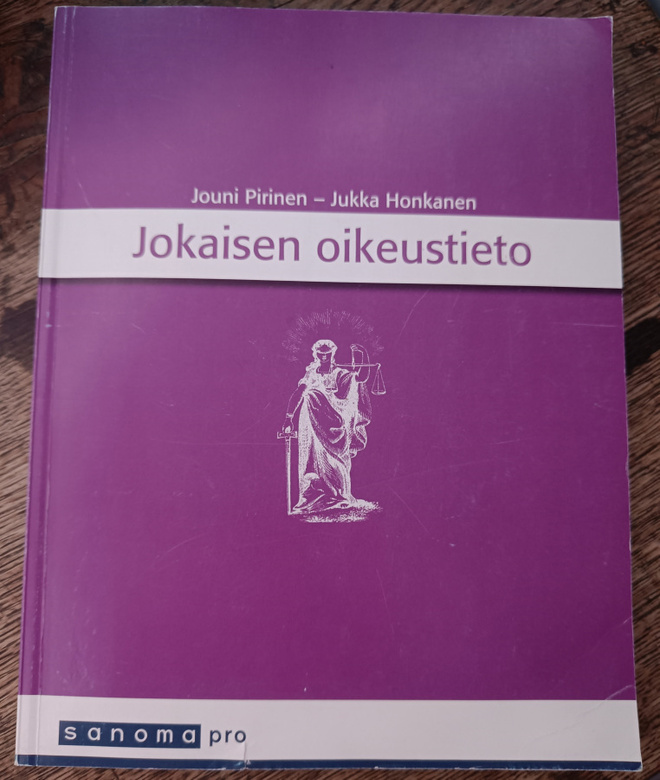 Jouni Pirinen - Jukka Honkanen: Jokaisen oikeustieto