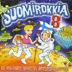 Suomirokkia 8 :  38 Galaksin Kovinta Suomirock-Hittiä (2 CD) - pikkukuva 1