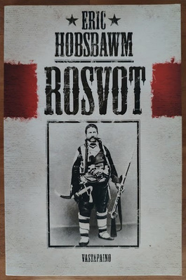 Eric Hobsbawm: Rosvot