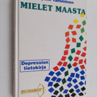 Tapani Tamminen : Mielet maasta : depression tietokirja - pikkukuva 1