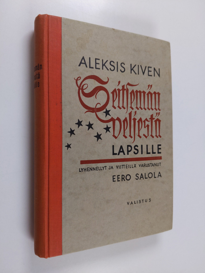 Aleksis Kivi : Seitsemän veljestä lapsille