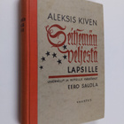 Aleksis Kivi : Seitsemän veljestä lapsille - pikkukuva 1