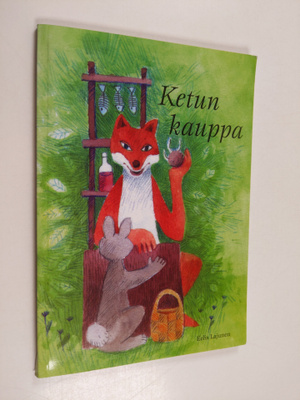 Eelis Lajunen : Ketun kauppa