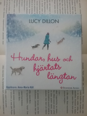 Lucy Dillon - Hundar, hus och hjärtats längtan (audiobook)