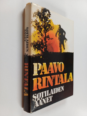 Paavo Rintala : Sotilaiden äänet : Kannaksen läpimurtotai...
