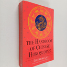 Laura Lau ym. : The Handbook of Chinese Horoscopes - Thir... - pikkukuva 1