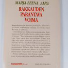 Marja-Leena Aho : Rakkauden parantava voima - pikkukuva 2