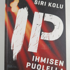 Siri Kolu : I P : ihmisen puolella - pikkukuva 1