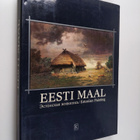 Evi Pihlak : Eesti Maal - Estonian Painting - pikkukuva 1