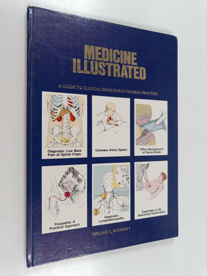 Medicine illustrated : A guide to clinical problems in ge...