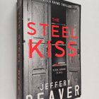 Jeffery Deaver : The Steel Kiss - pikkukuva 1