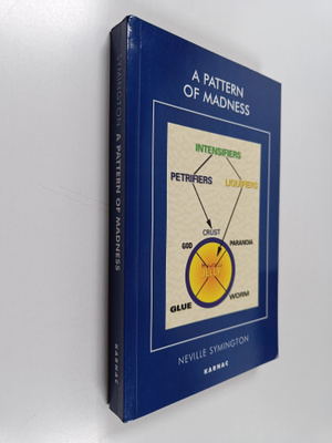 Neville Symington : A Pattern of Madness