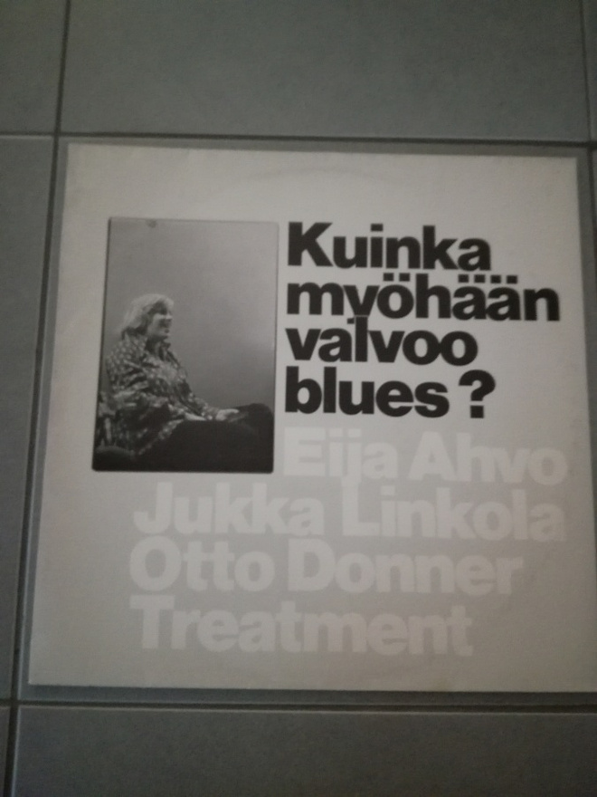 EIJA AHVO ym. Kuinka myöhään valvoo blues? PEALP 23 LP v. 80