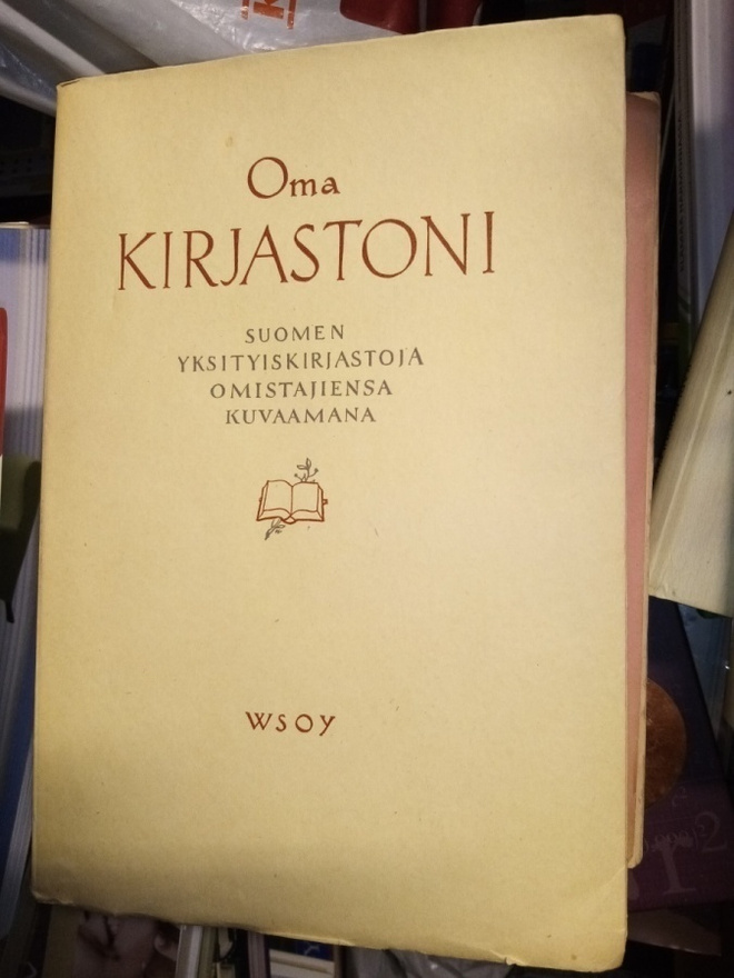 E.J. Ellilä OMA KIRJASTONI (1 p. 1949) SIGNEERATTU