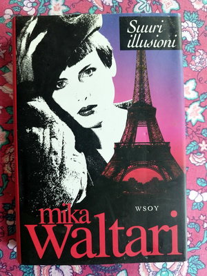 Mika Waltari: Suuri illusioni