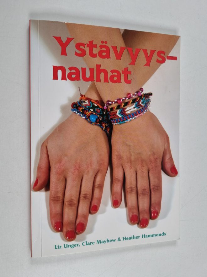 Liz Unger : Ystävyysnauhat