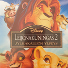 LEIJONAKUNINGAS 2 BLU-RAY SUOMIPUHE - pikkukuva 1