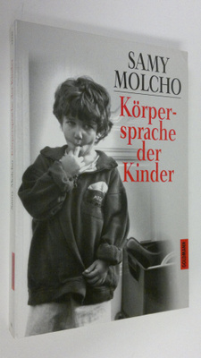Samy Molcho : Körpersprache der Kinder