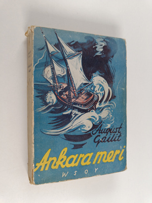 August Gailit : Ankara meri