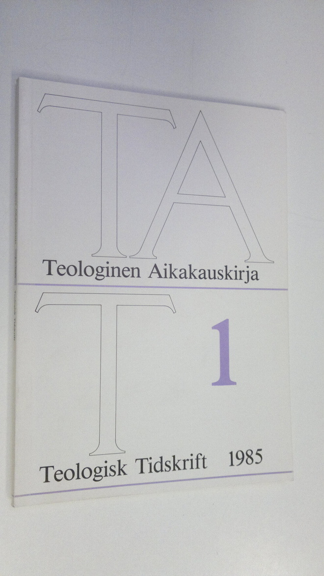 Teologinen aikakauskirja 1/1985