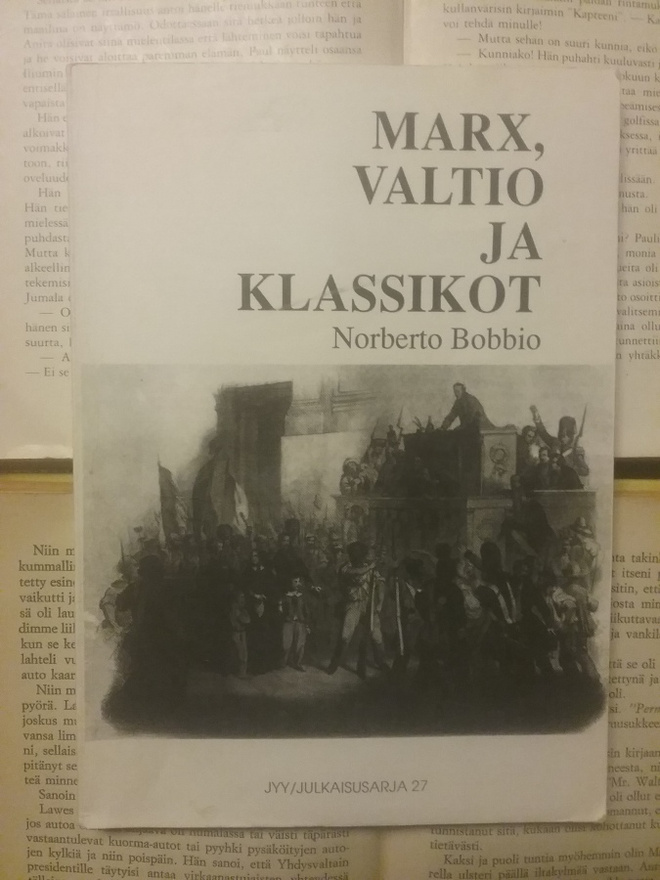 Norberto Bobbio - Marx, Valtio ja klassikot: Kolme esseetä