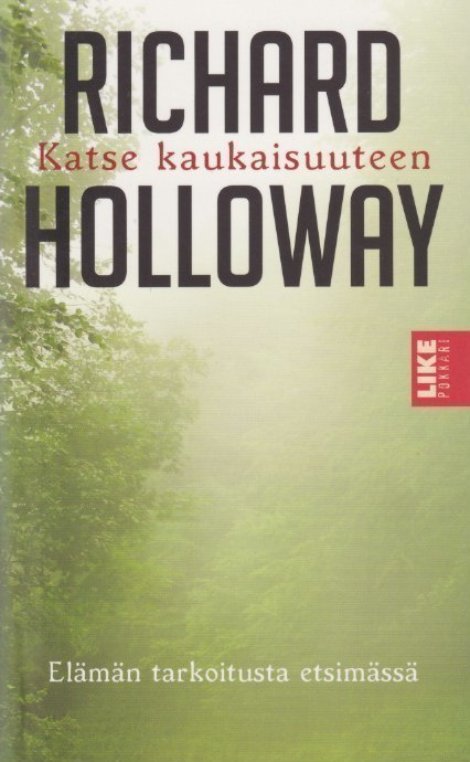 Richard Holloway: Katse kaukaisuuteen