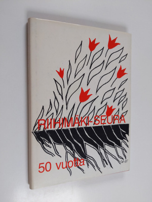 Kalevi Penttilä : Riihimäki-seura 1935-1985 : puoli vuosi...