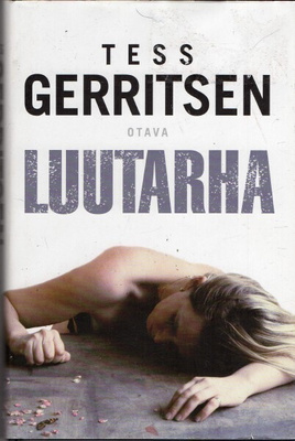 Tess Gerritsen - Luutarha
