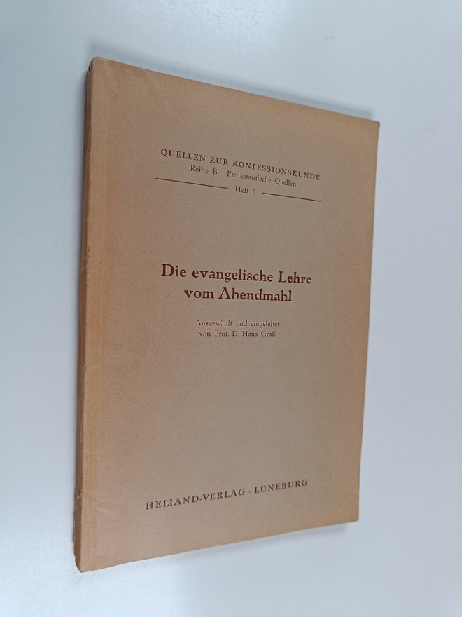 Die avangelische Lehre vom Abendmahl
