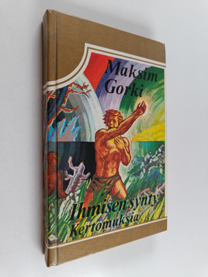 Maksim Gorki : Ihmisen synty